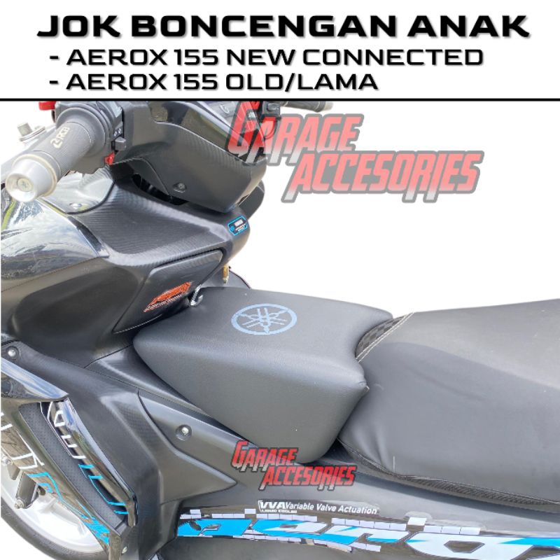 Jok Boncengan anak Aerox 155 Old Aerox New 155 Connected Jok Anak Aerox Tebal