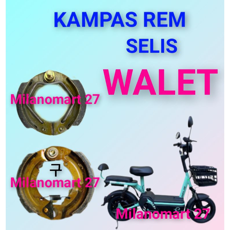 kampas rem Selis walet kampas rem sepeda listrik Selis WALET