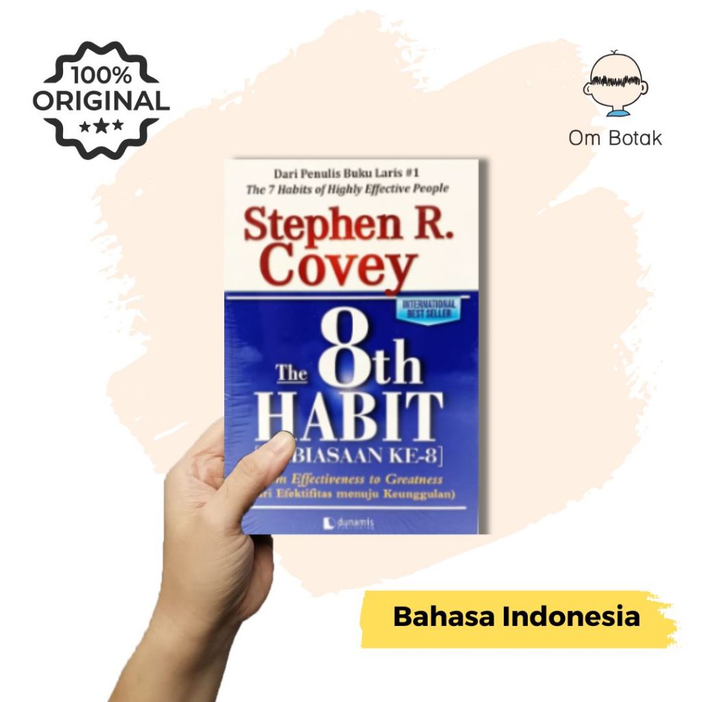 Buku The 8th Habit Kebiasaan Ke 8 Stephen R Covey
