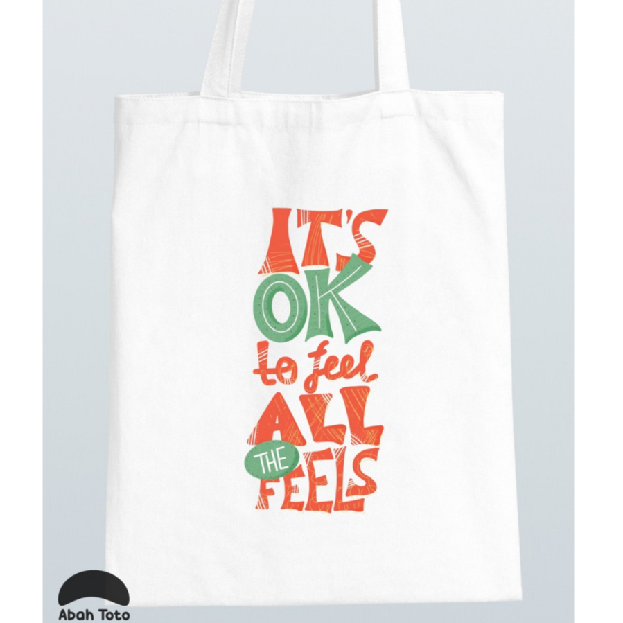 Tas Totebag Kanvas Blacu Premium Tebal Putih Gambar Quotes Its Ok To Feel All The Feels