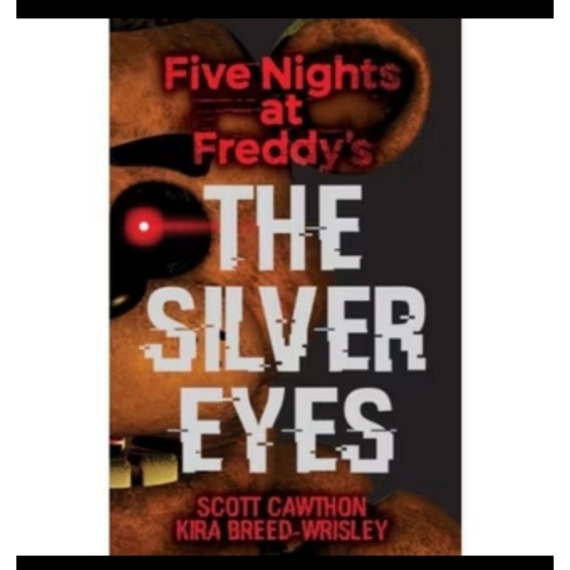 

THE SILVER EYES BY SCOOT CAWTHON KIRA BREED WRISLEY
