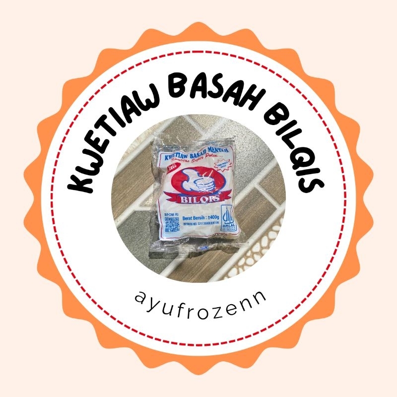 

Kwetiaw / Kwetiaw Basah Bilqis