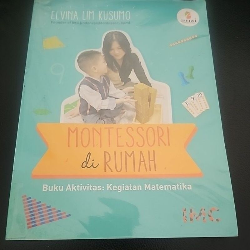 Montessori buku bacaan Ibu: Montessori di Rumah IMC