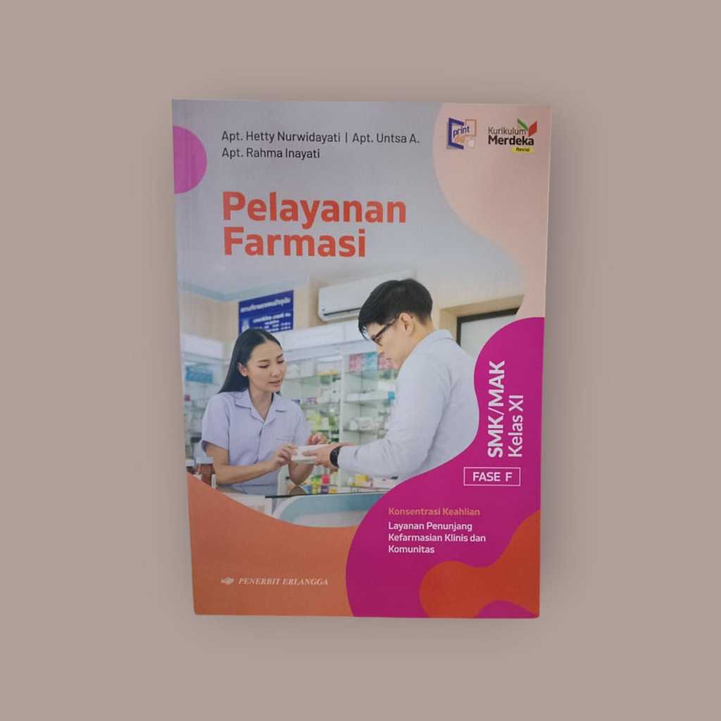 PELAYANAN FARMASI SMK/MAK KLS.11/KM REVISI