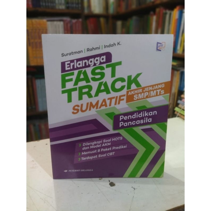 Buku Fast Track PENDIDIKAN PANCASILA Sumatif Akhir Jenjang  Dilengkapi Soal HOTS dan AKM 8.Paket Pre