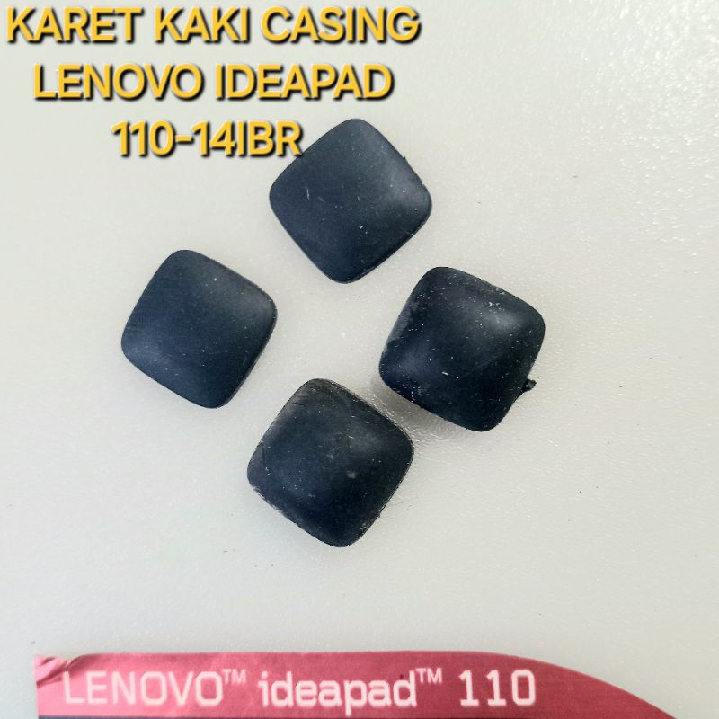 KARET KAKI CASING LAPTOP LENOVO IDEAPAD 110-14IBR