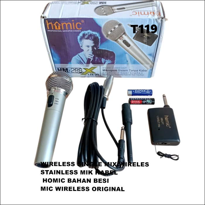 T119 MIC WIRELESS ORIGINAL HOMIC BAHAN BESI STAINLESS MIK KABEL WIRELESS SINGLE MIX WIRELES MIKROPH