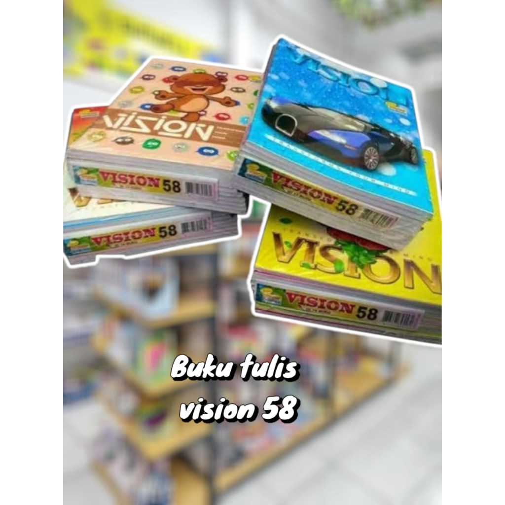 

BUKU TULIS VISION 58/BUKU TULIS VISION 58 LEMBAR