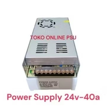 Power Supply PSU 24V 40A High Quality 24 Volt 40 Amper