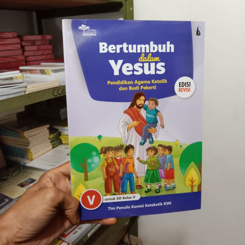 EDISI REVISI BERTUMBUH DALAM YESUS KELAS 5 SD