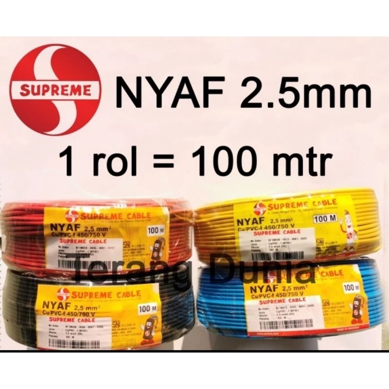 Kabel NYAF 1x2.5mm Supreme Rol Kabel Supreme NYAF 1x2.5mm 100meter Kabel NYAF 2.5mm Kabel Serabut tu