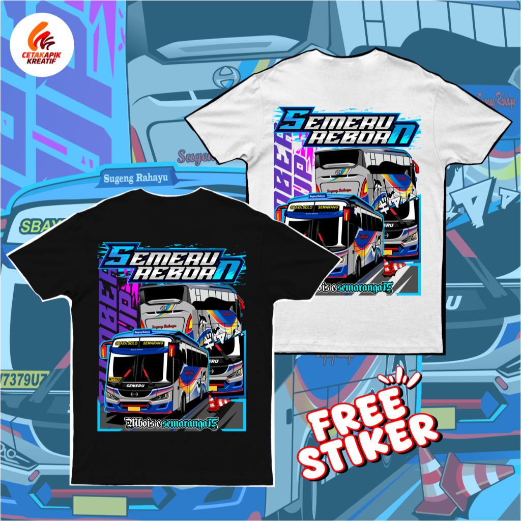 (free sticker + ganci)KAOS BUS ANAK DAN DEWASA SEMERU REBORN SUGENG RAHAYU SUMBER GROUP TERBARU KAOS