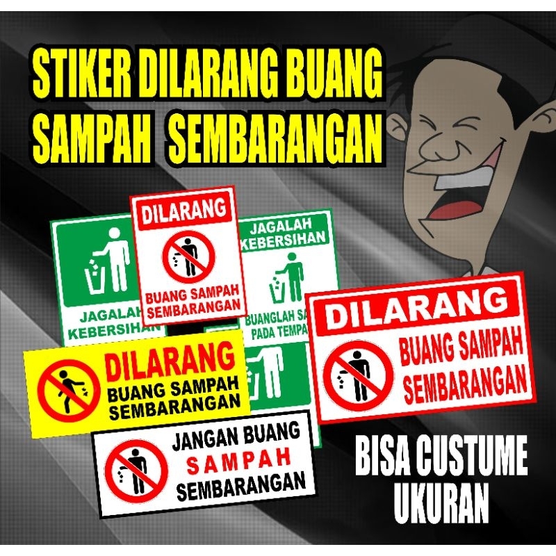 

Stiker dilarang buang sampah jangan buang sampah sembarangan