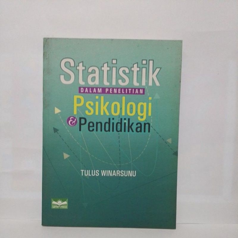 Buku Statistik Dalam Penelitian Psikologi & Pendidikan Tulus Winarsunu