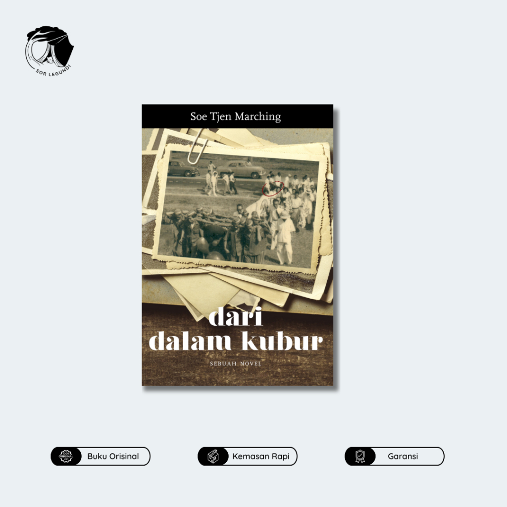 Dari Dalam Kubur - Soe Tjen Marching