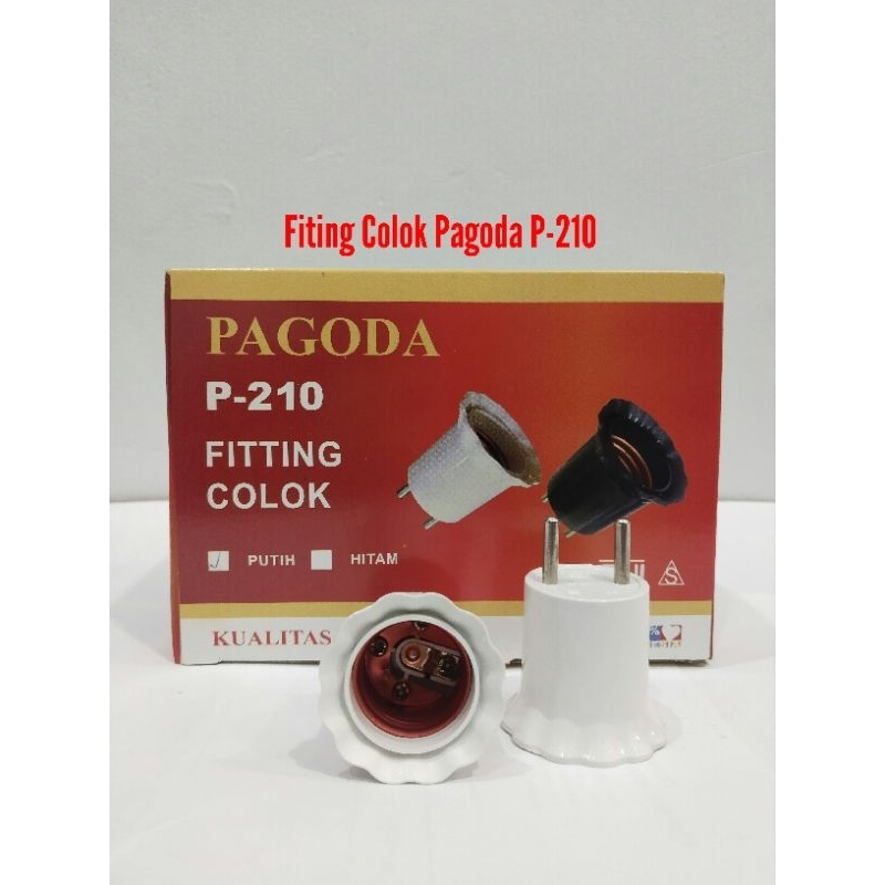 Fitting Colok Pagoda Putih B P-201P