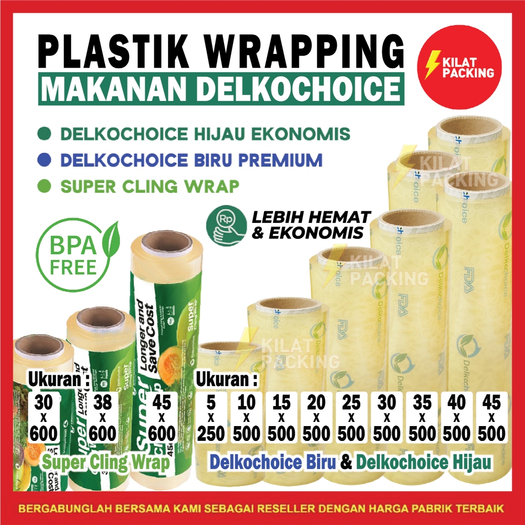 Cling Wrap Delkochoice - Plastik pembungkus makanan - Plastik wrapping makanan - Food wrapping