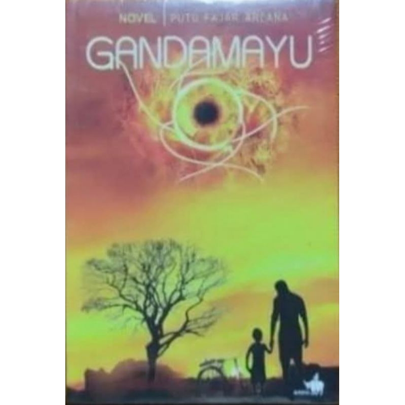 GANDAMAYU-- Putu Fajar Arcana