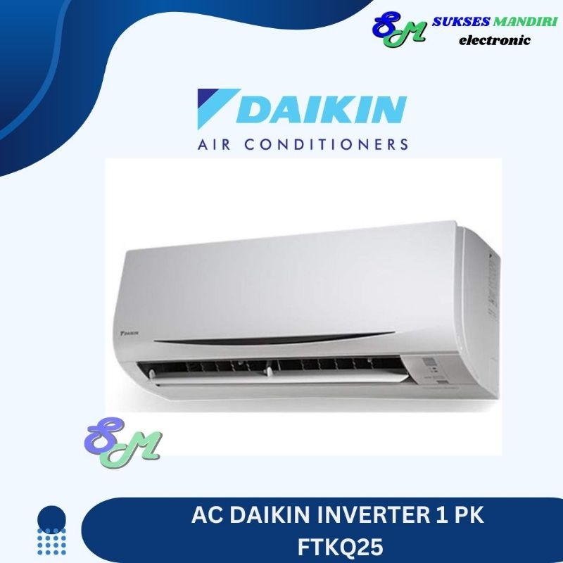 AC DAIKIN INVERTER 1PK | FTKQ25