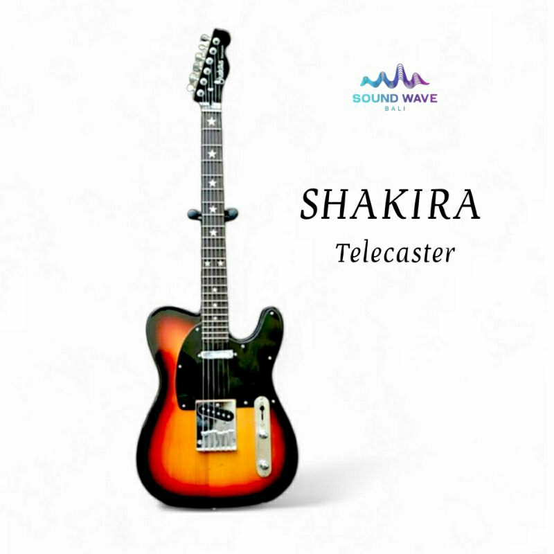 Shakira Telecaster Sunbrush Gitar Elektrik / Gitar Electric / Electric Guitar / Gitar Listrik