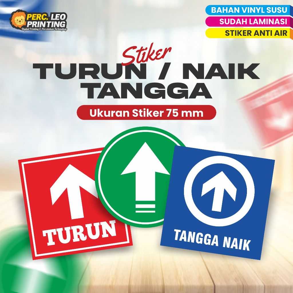 

Stiker TURUN / NAIK TANGGA Tanpa Minimal Order