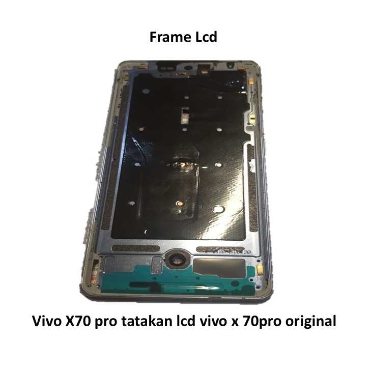 Frame Lcd Vivo X70 pro tatakan lcd vivo x 70pro original