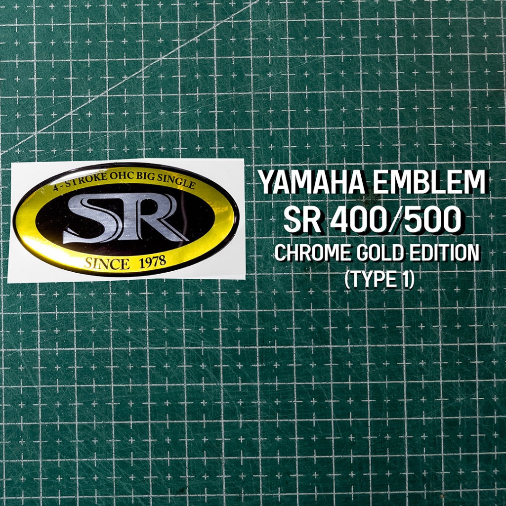 EMBLEM SR 400/SR 500/ SR 400 BADGE/ EMBLEM SR/ STICKER DOP AKI SR 400 CHROME GOLD EDITION (TYPE 1)