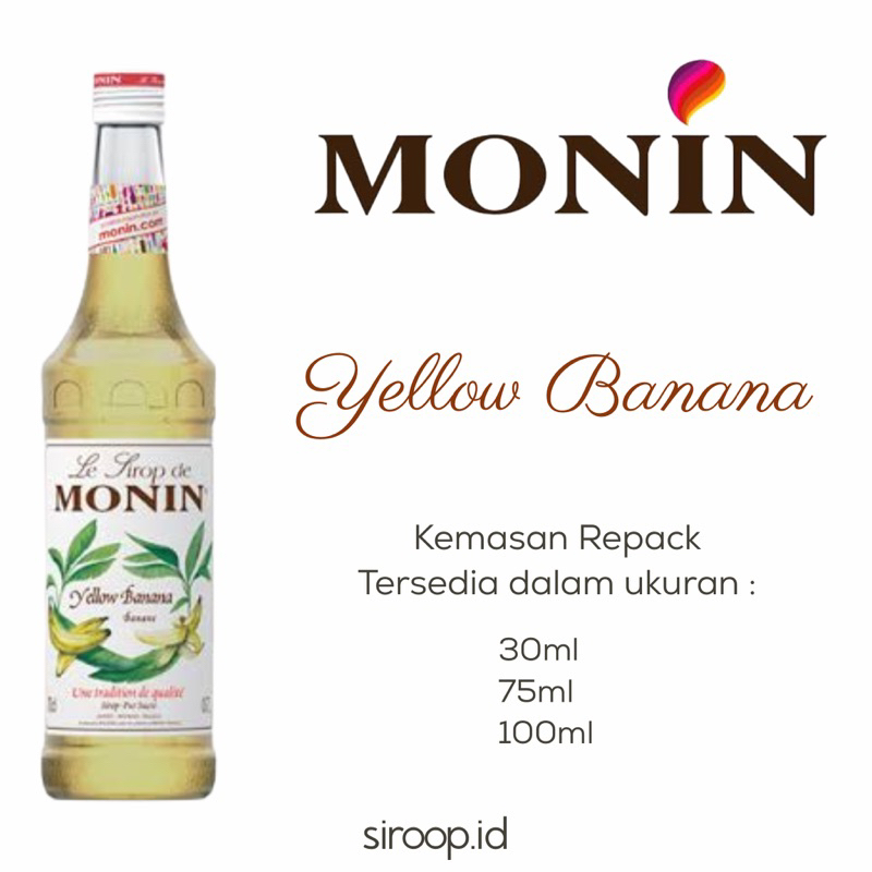 

Monin Yellow Banana Syrup Flavour Repack 30ml 75ml 100ml