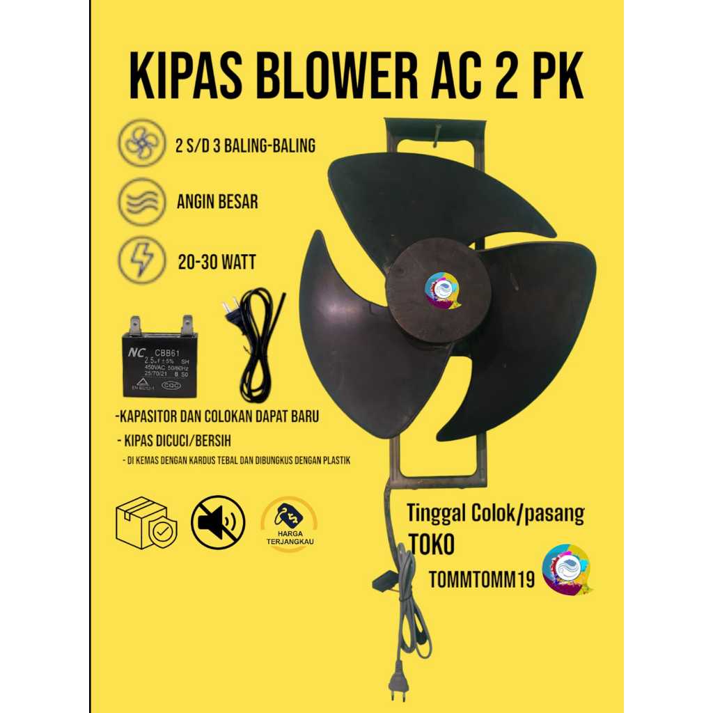 KIPAS ANGIN BLOWER AC 2 PK / KIPAS ANGIN FAN / KIPAS ANGIN BLOWER / KIPAS ANGIN MURAH / KIPAS ANGIN