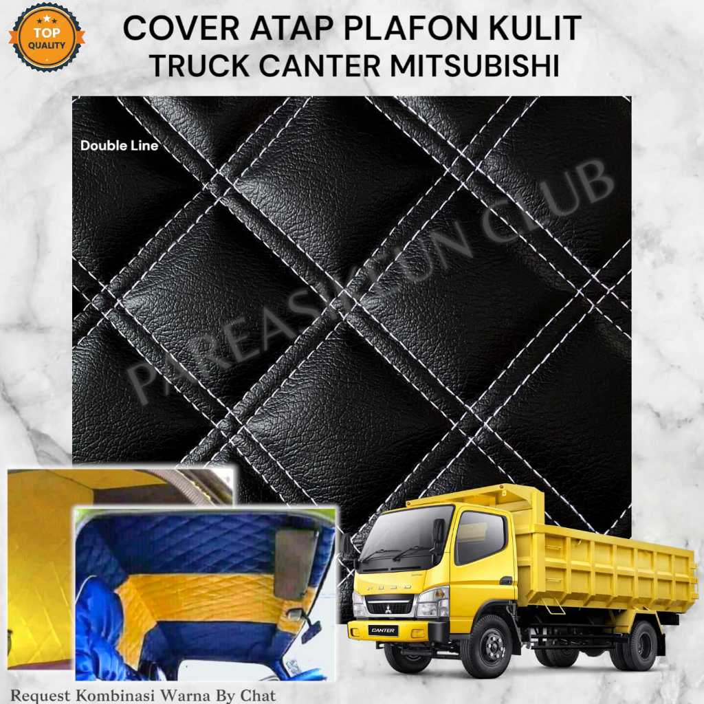 Cover Pelapis Atap Plafon Mobil Truck CANTER Mitsubishi Kulit Variasi Interior Aksesoris