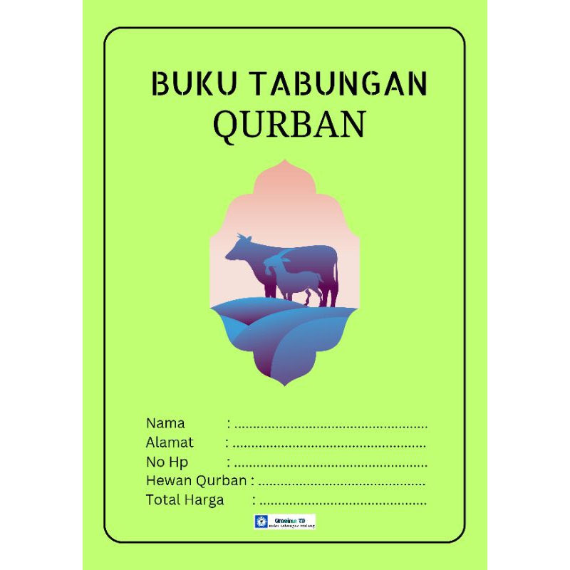 

BUKU TABUNGAN QURBAN HAJI UMROH ZIARAH WALI /KELOMPOK TAHLILAN