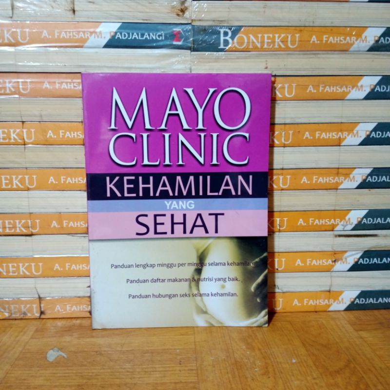 

BUKU ORIGINAL - MAYO CLINIC KEHAMILAN YANG SEHAT