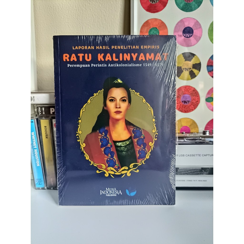 Buku Laporan Hasil Penelitian Empiris "Ratu Kalinyamat" Perempuan Perintis Antikolonialisme 1549-157