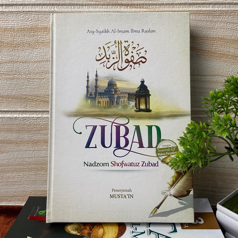 Zubad, Nadzom Shofwatuz Zubad/Buku Terjemah/Terjemah Zubad/Makna Pesantren