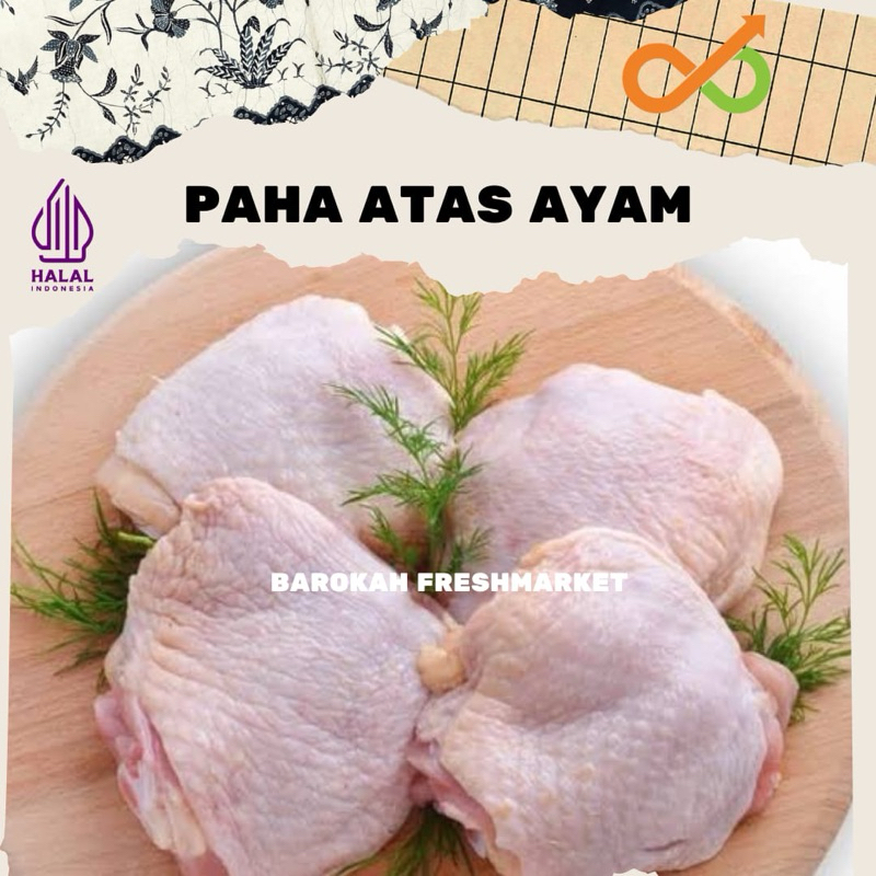 

Paha Atas Ayam 1 Kg