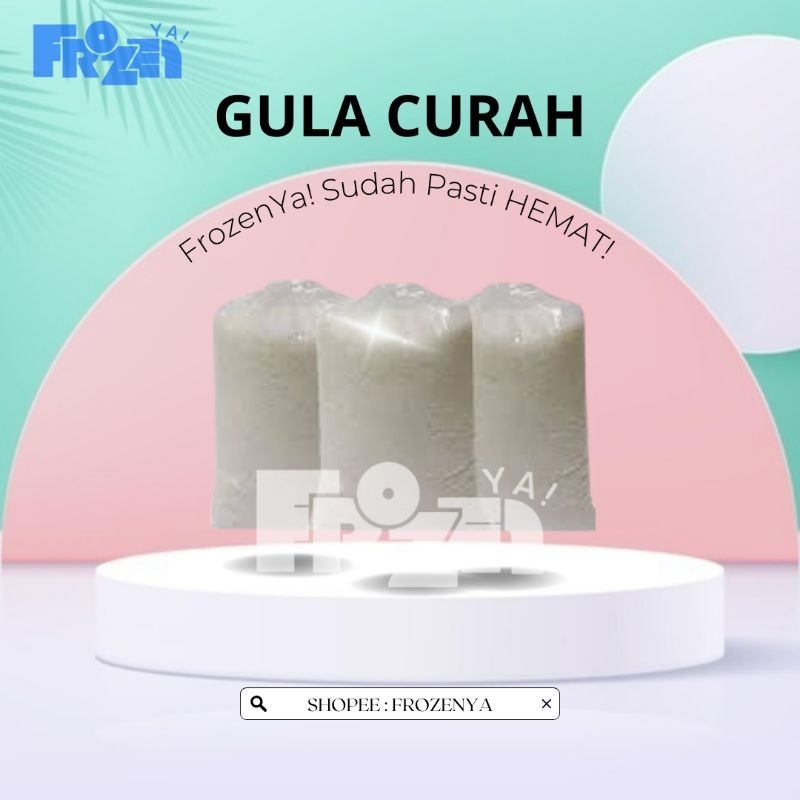 

FROZENYA GULA CURAH HASIL PETANI