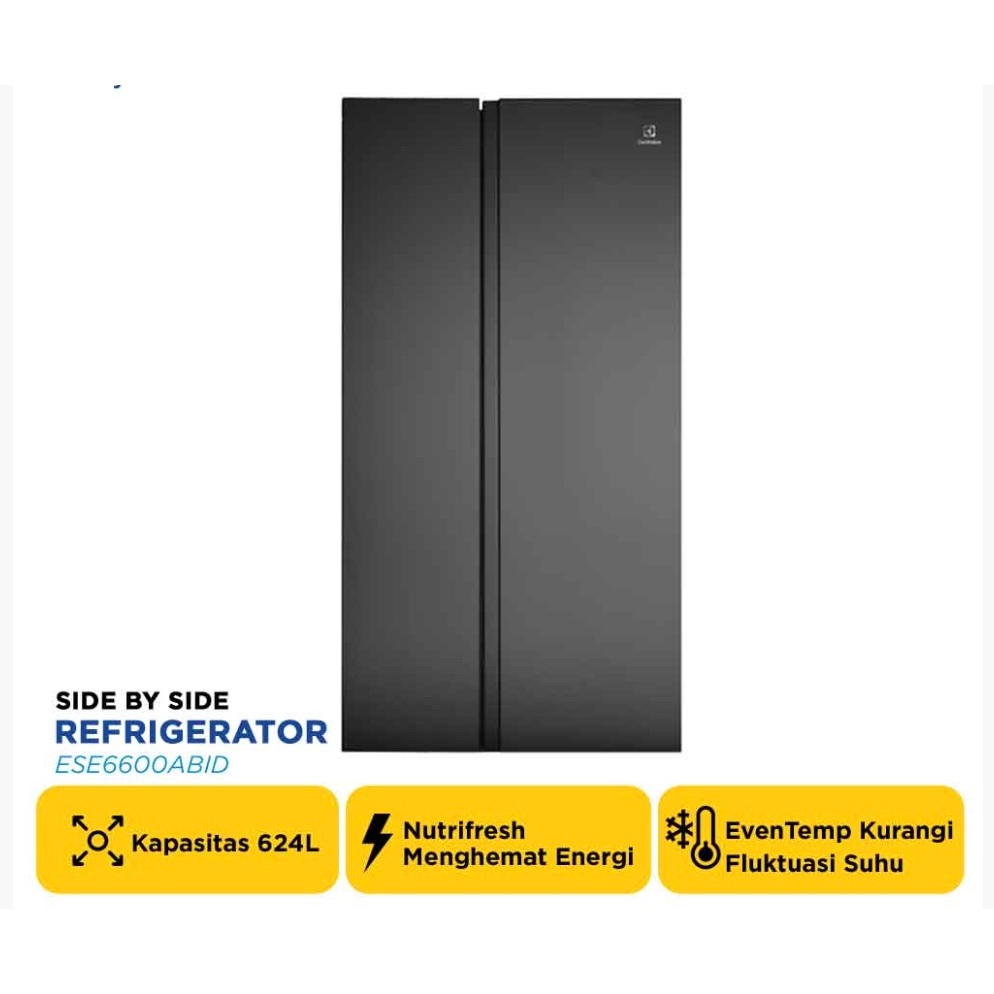 ELECTROLUX KULKAS SIDE BY SIDE REFRIGERATOR ESE6600ABID