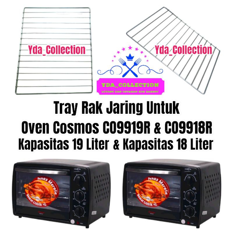 Tray rak jari jari oven cosmos kapasitas 19 liter / tray rak jaring / Oven Cosmos CO9919R CO9918R / 
