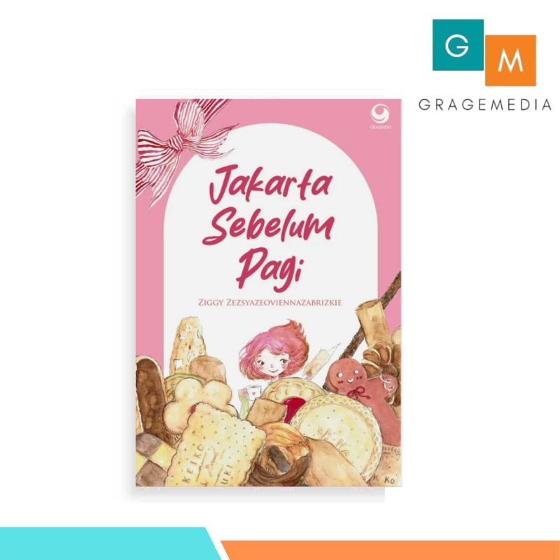 Jakarta Sebelum Pagi - Ziggy - Gramedia