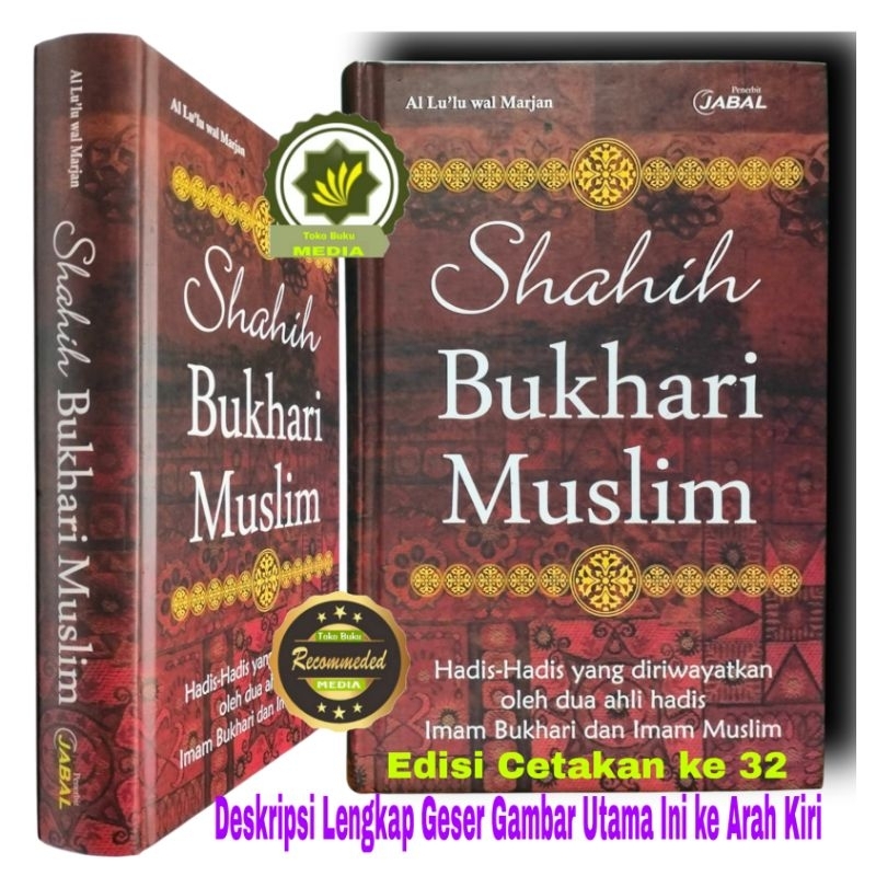 Buku SAHIH BUKHARI MUSLIM Shohih Buchari Shahih Buchori Shahih Muslim Kumpulan Hadis Shahih Yang Dir