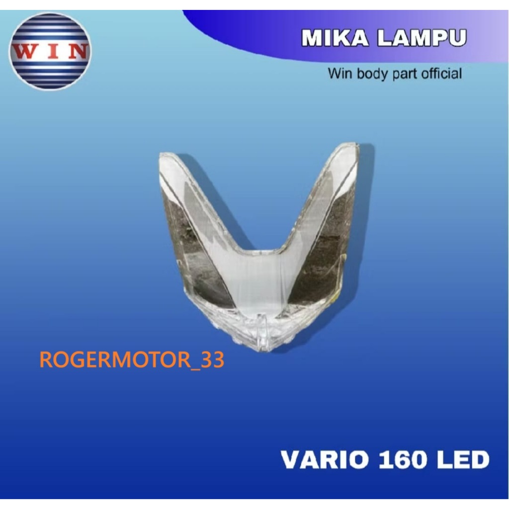 MIKA REFLEKTOR LAMPU DEPAN VARIO 160 MERK WIN