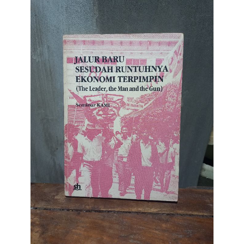 buku langka jalur baru sesudah runtuhnya ekonomi terpimpin