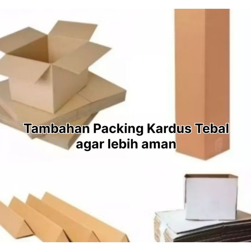 

Tambahan Packing Kardus Tebal Agar Bergaransi