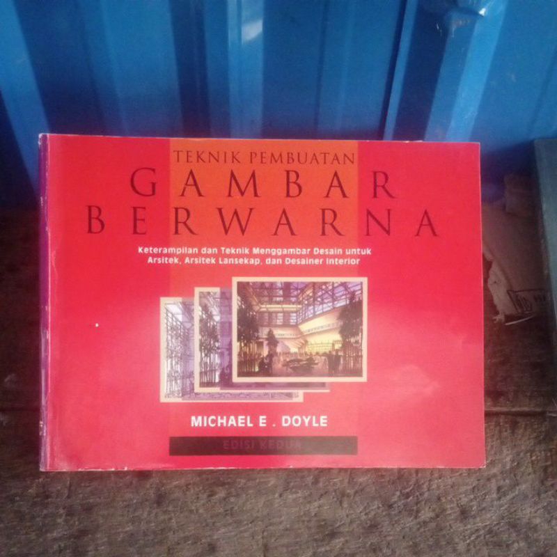 original bekas Teknik Pembuatan Gambar Berwarna oleh Michael E Doyle edisi 2 Erlangga
