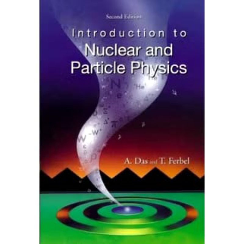 Introduction to Nuclear and Particle Physics