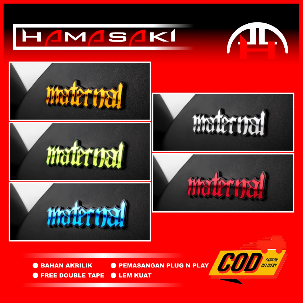 EMBLEM MATRENAL LOGO MATERNAL EMBLEM MOTOR MATERNAL BUKAN STICKER ATAU STIKER MATERNAL