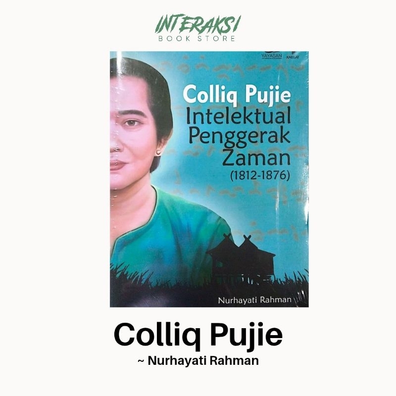 Colliq Pujie Intelektual Penggerak Zaman (1812-1876)