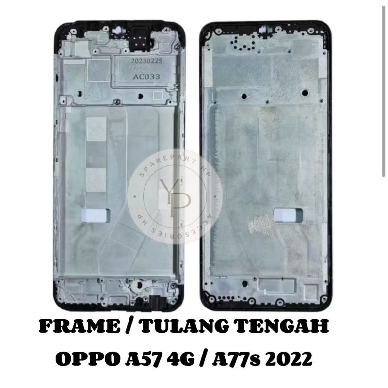 FRAME LCD/TATAKAN LCD OPPO A57 2022/A77S ORI