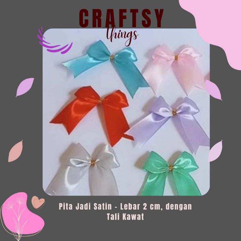 

Pita Jadi Satin 100pcs – Lebar 2 cm, dengan Tali Kawat