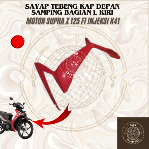 sayap tebeng kap depan samping bagian L kiri motor Supra x 125 fi injeksi k41 warna merah - win